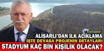 İŞTE DEVASA PROJENİN DETAYLARI