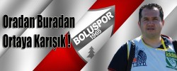 Oradan buradan ortaya karışık
