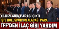 TFF’DEN İLAÇ GİBİ YARDIM