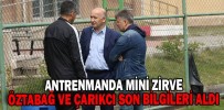 ANTRENMANDA MİNİ ZİRVE