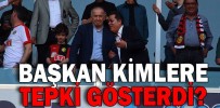 BAŞKAN KİMLERE TEPKİ GÖSTERDİ?