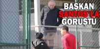 BAŞKAN SANTOS’LA GÖRÜŞTÜ