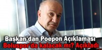 Başkan’dan Poepon Açıklaması