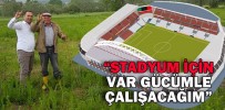 Bolu’nun daha modern bir stada kavuşması için var gücüyle çalışacağım
