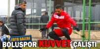 BOLUSPOR KUVVET ÇALIŞTI