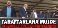 BOLUSPORLU TARAFTARLARA MÜJDE