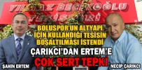 ÇARIKCI’DAN, ERTEM’E SERT SÖZLER