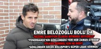 EMRE BELÖZOĞLU BOLU’DA