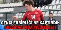 GENÇLERBİRLİĞİ’NE KAPTIRDIK MİLLİ TAKIMDA YILDIZLAŞTI
