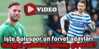 İşte Boluspor’un forvet adayları