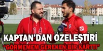 KAPTAN’DAN ÖZELEŞTİRİ