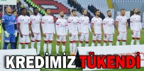 KREDİMİZİ TÜKETTİK