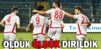 ÖLDÜK ÖLDÜK DİRİLDİK