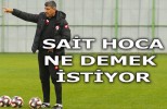 SAİT HOCA NE DEMEK İSTİYOR