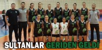 SULTANLAR GERİDEN GELDİ