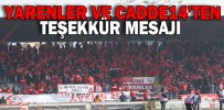 YARENLER VE CADDE14’TEN TEŞEKKÜR MESAJI