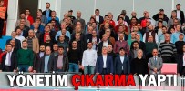 YÖNETİM ÇIKARMA YAPTI