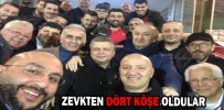 ZEVKTEN DÖRT KÖŞE OLDULAR