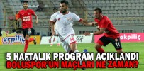 5 HAFTALIK PROGRAM AÇIKLANDI