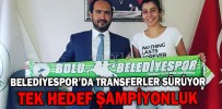 BELEDİYESPOR TAKVİYELERE DEVAM EDİYOR