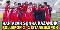 BOLUSPOR HAFTALAR SONRA KAZANDI
