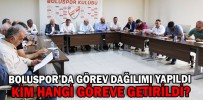 BOLUSPOR’DA GÖREV DAĞILIMI