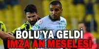 BOLU’YA GELDİ