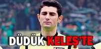 DÜDÜK KELEŞ’TE