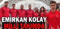 EMİRKAN KOLAY MİLLİ TAKIMDA