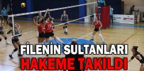 FİLENİN SULTANLARI HAKEME TAKILDI