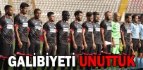 GALİBİYETİ UNUTTUK