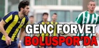 GENÇ FORVET BOLUSPOR’DA