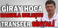 GİRAY BULAK’TAN TRANSFER SİNYALİ