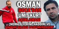 “HERKES YERİNİ, HADDİNİ VE SINIRINI BİLMEK DURUMUNDADIR”