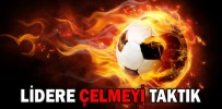 LİDERE ÇELMEYİ TAKTIK
