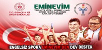 ÖZEL SPORCULARI DÜNYA ŞAMPİYONLARINA EMİNEVİM HAZIRLAYACAK