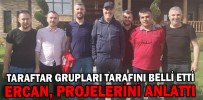 TARAFTAR GRUPLARI TARAFINI BELLİ ETTİ