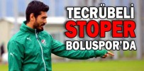 TECRÜBELİ STOPER BOLUSPOR’DA
