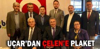 UÇAR’DAN ÇELEN’E PLAKET