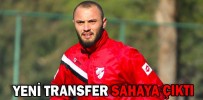 YENİ TRANSFER SAHAYA ÇIKTI