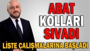 ABDULLAH ABAT LİSTE ÇALIŞMALARINA BAŞLADI