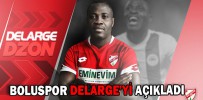 BOLUSPOR DELARGE’Yİ AÇIKLADI
