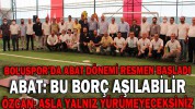 BOLUSPOR’DA ABAT DÖNEMİ