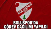 BOLUSPOR’DA GÖREV DAĞILIMI YAPILDI