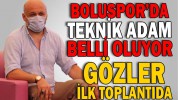 BOLUSPOR’DA YENİ TEKNİK ADAM BELLİ OLUYOR