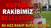 BOLUSPOR’UN KUPADA RAKİP BELLİ OLDU