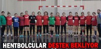 HENTBOLCULAR DESTEK BEKLİYOR