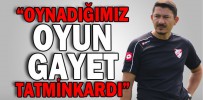 “İYİ BİR HAZIRLIK DÖNEMİ GEÇİRDİK”