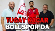 TUGAY KAÇAR BOLUSPOR’DA