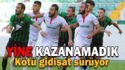 YİNE KAZANAMADIK